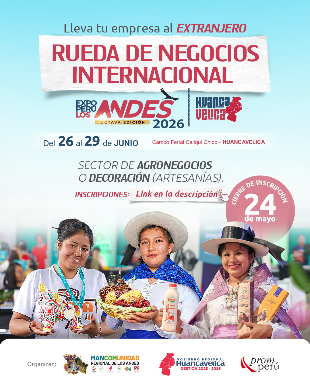 Rueda de Negocios Expo Perú Los Andes 2026